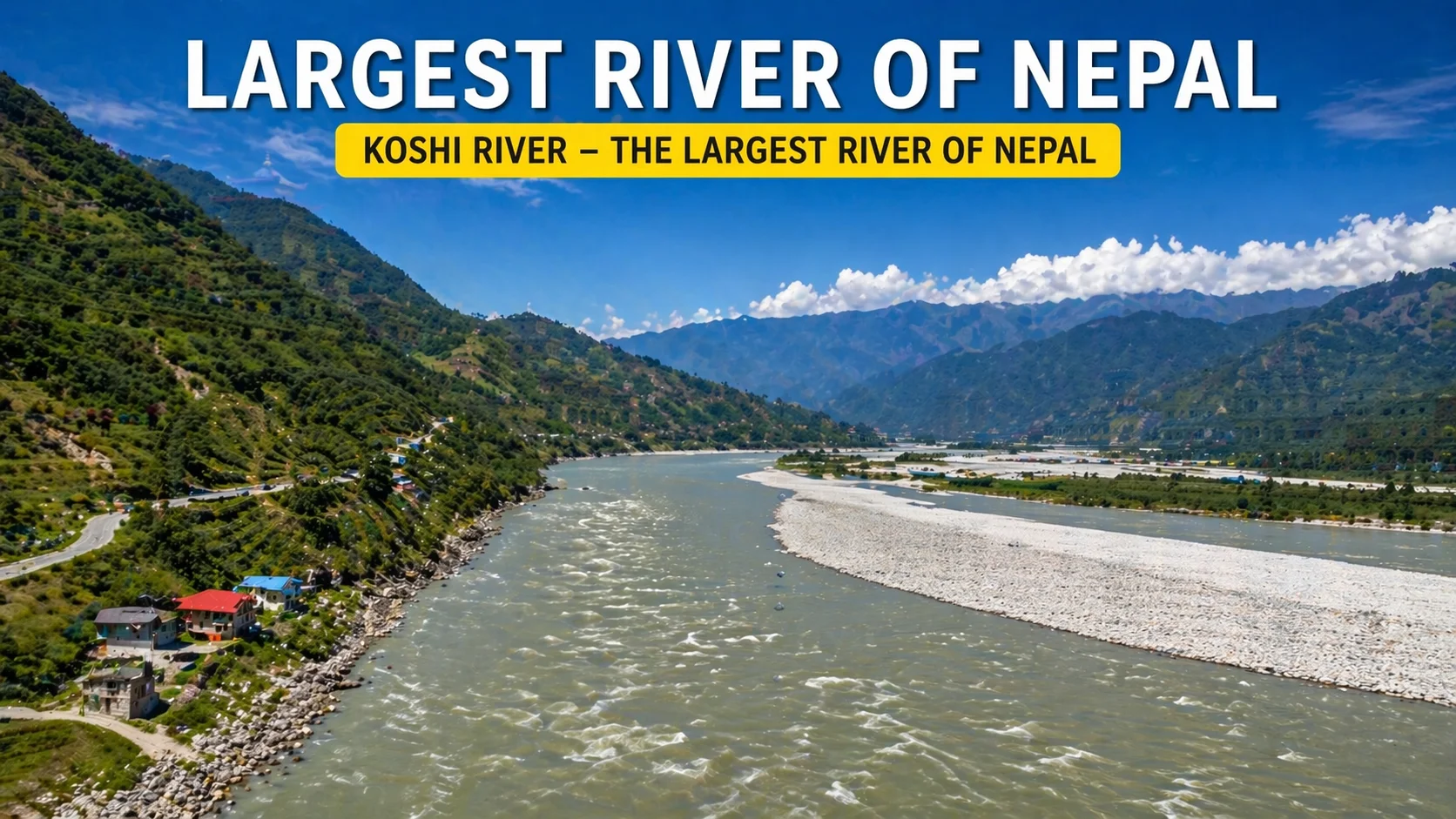 Largest River of Nepal